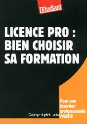 Licence pro : bien choisir sa formation