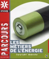 Les métiers de l'énergie