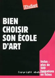 Bien choisir son école d'art