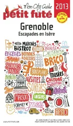 Grenoble : escapades en Isère