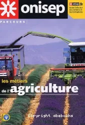 Les métiers de l'agriculture