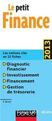 Le petit finance : les notions clés en 22 fiches