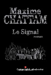 Le signal : roman