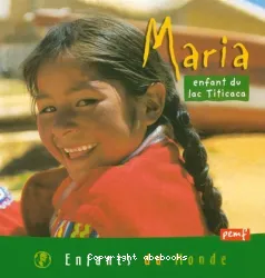 Maria, enfant du lac Titicaca