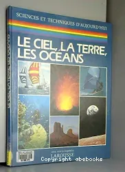 Le Ciel, la terre, les océans