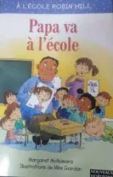 Papa va à l'école