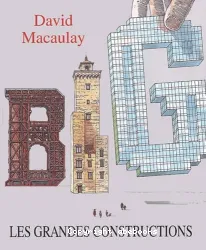 Les grandes constructions