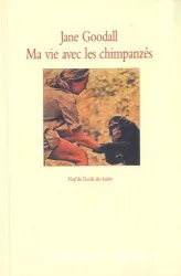 Ma vie avec les chimpanzés