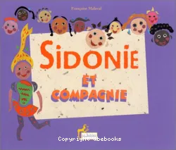 Sidonie et compagnie