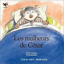 Les Malheurs de César