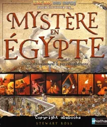 Mystère en Egypte : découvrez autrement le pays des pharaons