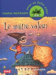 Le maître voleur