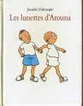 Les Lunettes d'Arouna