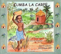 Kumba la carpe : conte du Sénégal