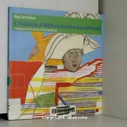 L'histoire d'Haiti racontée aux enfants