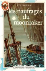 Les naufragés du Moonraker