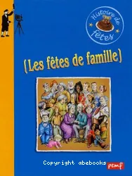 Les fêtes de famille