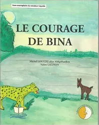 Le courage de Bina