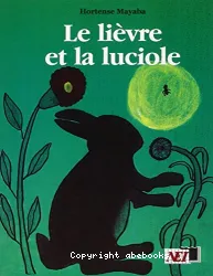 Le lièvre et la luciole