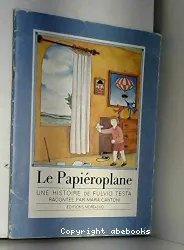 Le Papiéroplane