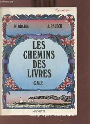 Les Chemins des livres : CM2