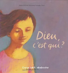 Dieu, c'est qui ?