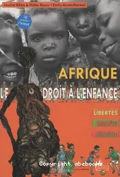 Afrique : le droit à l'enfance