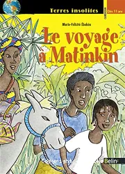 Le voyage à Matinkin