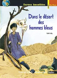 Dans le désert des hommes bleus