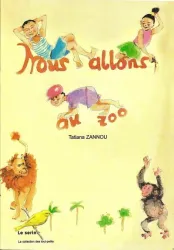 Nous allons au zoo