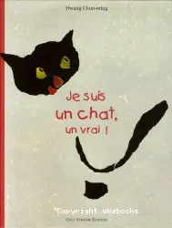 Je suis un chat, un vrai !