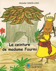 La ceinture de madame la Fourmi