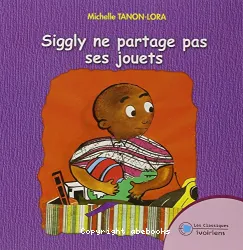 Syggly ne partage ses pas jouets