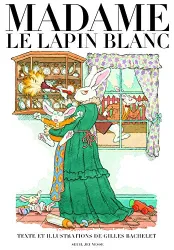 Madame le lapin blanc