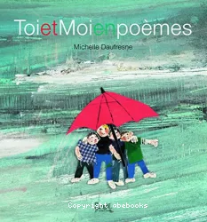 Toi et moi en poèmes