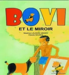 Bovi et le miroir