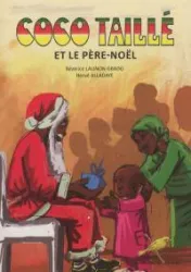 Coco taillé et le Père-Noël