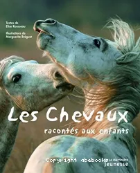 Les chevaux racontés aux enfants