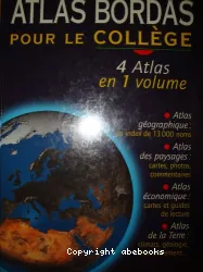 Pour le collège 4 Atlas en 1 volume