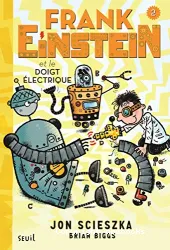 Frank Einstein et le doigt électrique