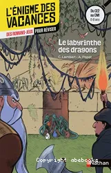 Le labyrinthe des dragons : des romans-jeux pour réviser