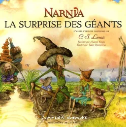 Narnia : la surprise des géants