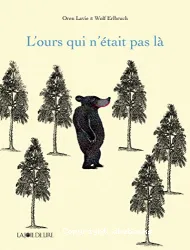 L'ours qui n'était pas là