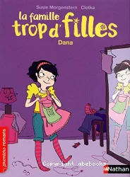 La famille trop d'filles Dana