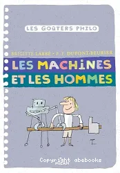 Les machines et les hommes