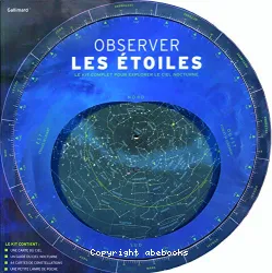 Observer les étoiles : le kit complet pour observer le ciel nocturne