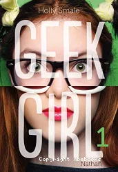 Geek girl. 1