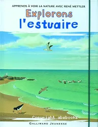 Explorons l'estuaire