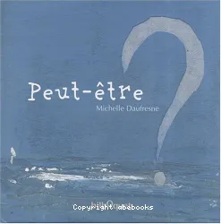 Peut-être