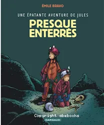 Presque enterrés